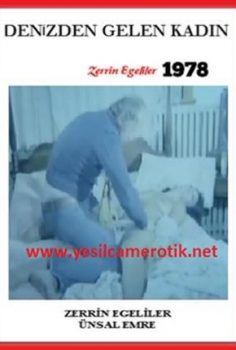 Denizden Gelen Kadın – Kaptanın güzel karısı Zerrin Egeliler