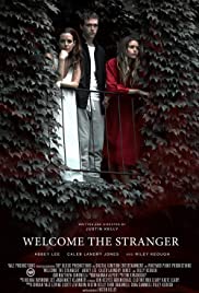 Hoş Geldin Yabancı / Welcome the Stranger tr izle