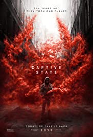 İstila Altında / Captive State izle