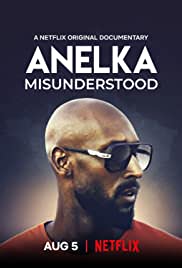 Anelka: Misunderstood 2020 filmleri TÜRKÇE izle