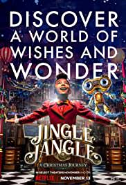 Şakrak Jangle’ın Noel Serüveni / Jingle Jangle: A Christmas Journey 2020 filmleri TÜRKÇE izle