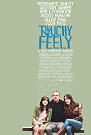 Özgürce Hassas – Touchy Feely (2013) izle