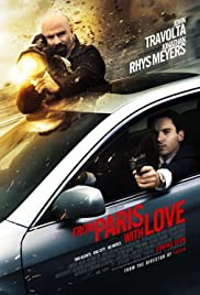 Paris’ten sevgilerle / From Paris with Love türkçe dublaj izle