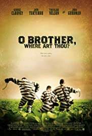 Nerdesin be birader? / O Brother, Where Art Thou? HD izle