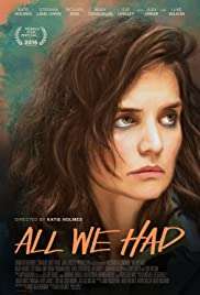 All We Had HD izle