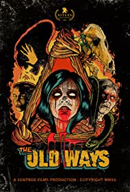 The Old Ways izle