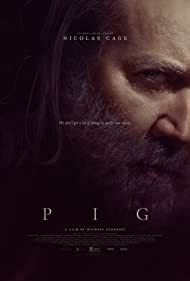 Pig – alt yazılı izle