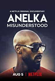 Anelka: Misunderstood / Anelka : L’Incompris (2020) izle