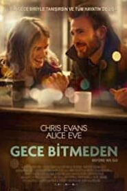 Gece Bitmeden / Before We Go (2014) izle