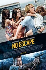 Kaçış Yok – No Escape izle