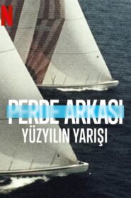 Perde Arkası: Yüzyılın Yarışı izle / Untold: Race of the Century izle