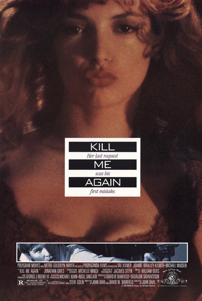 Kill Me Again izle