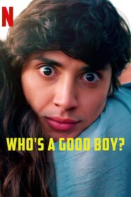 Who’s a Good Boy? alt yazılı izle