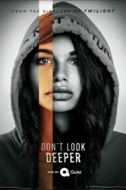 Don’t Look Deeper izle