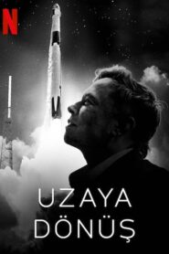 Uzaya Dönüş filmini full izle