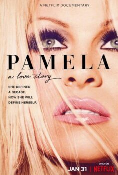 Pamela Anderson: Bir Aşk Hikayesi izle