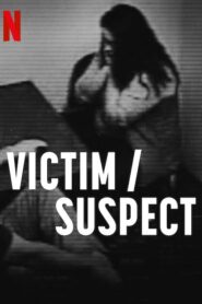 Victim/Suspect izle